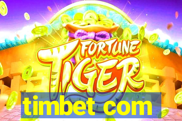 timbet com